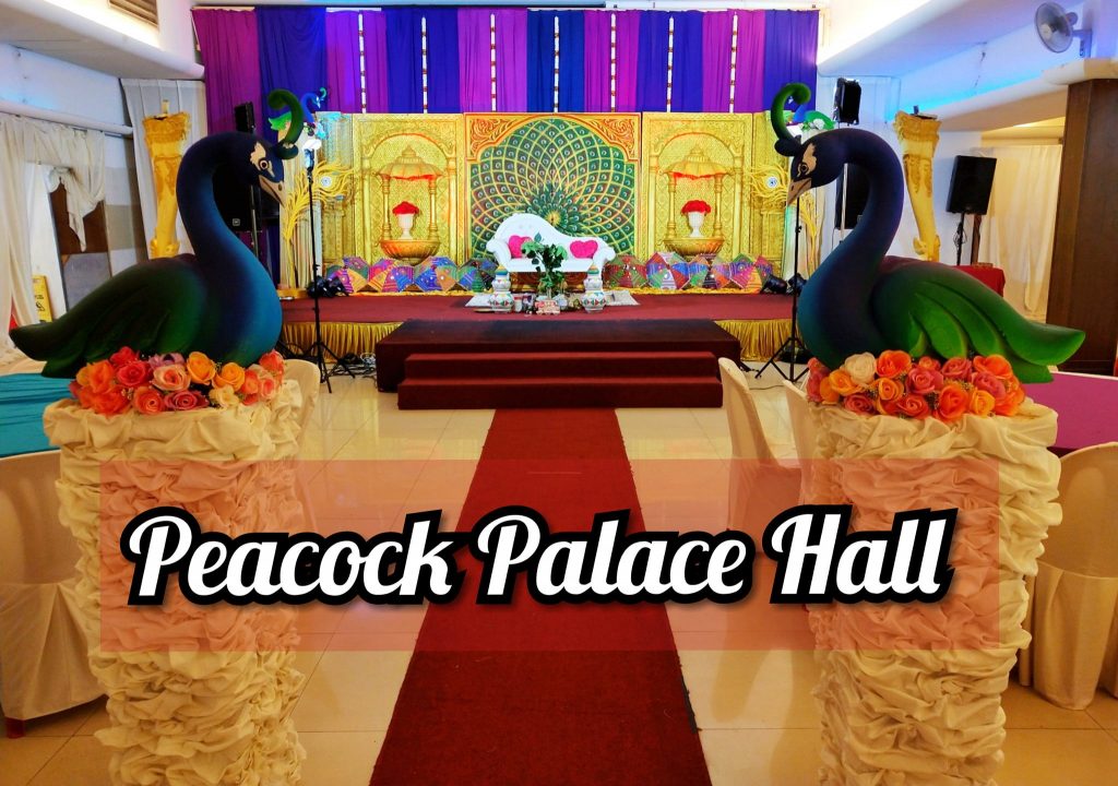 Peacock Palace Hall – Seremban 2